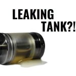 Leaking Vape Tank and how to fix it Cover picture